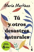 Tu y Otros Desastres Naturales