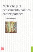 Nietzsche y el Pensamiento Politico Contemporaneo