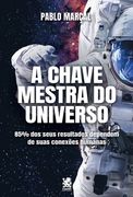 A Chave Mestra do Universo - Pablo Marçal (en Portugués)