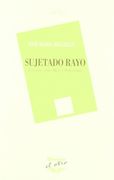 Sujetado rayo (El Otro (devenir))