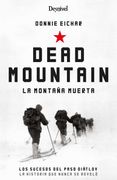 Dead Mountain: La Montaña Muerta