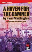 A Haven for the Damned (Black Gat Books) (en Inglés)