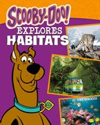Scooby-Doo Explores Habitats (en Inglés)