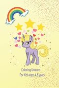 Coloring Book for kids 4-8 years: Unicorn coloring book for kids with 6 x 9 inches with 48 pages (en Inglés)
