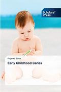 Early Childhood Caries (en Inglés)