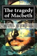 The tragedy of Macbeth (en Inglés)