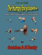 The Humpy Encyclopedia: More Than a Dozen Ways to tie a Humpy