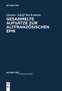 Gesammelte Aufsätze zur Altfranzösischen Epik (en Alemán)