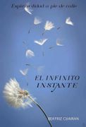 El Infinito Instante (in Spanish)