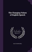 The Changing Values of English Speech (en Inglés)
