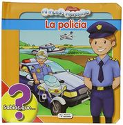 La Policía (Mi Mundo Interesante)