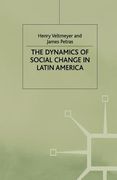 The Dynamics of Social Change in Latin America (en Inglés)