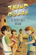 El Secret Dels Dogon: Les Aventures de Txano i Òscar: 4 (en Catalán)