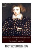 The Tragical History of Doctor Faustus (en Inglés)