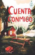Cuenta conmigo (Serie Ideas en la casa del árbol. Volumen 5): Novela infantil-juvenil. Lectura de 8-9 a 11-12 años. Literatura Ficción. Libros para ni
