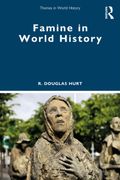Famine in World History (en Inglés)