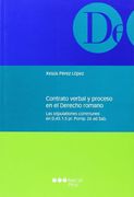 Contrato Verbal Yel Proceso En El Derecho Romano