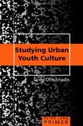 studying urban youth culture primer,primer