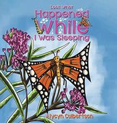 Look What Happened While i was Sleeping (en Inglés)