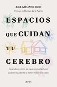 Espacios que cuidan tu cerebro. Descubre cómo la neuroarquitectura puede ayudarte a estar mejor en casa