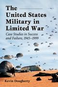 the united states military in limited war