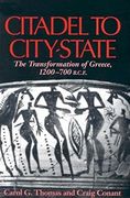 Citadel to City-State: The Transformation of Greece, 1200-700 B. Ci E. (en Inglés)