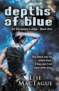 Depths of Blue (on Deception's Edge) (en Inglés)