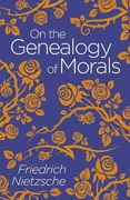 On the Genealogy of Morals (Arcturus Classics) 