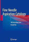Fine Needle Aspiration Cytology: 100 Interesting Cases