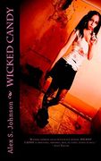 Wicked Candy (en Inglés)
