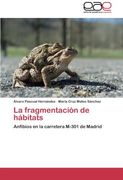 La Fragmentacion de Habitats