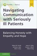 Navigating Communication with Seriously Ill Patients: Balancing Honesty with Empathy and Hope (en Inglés)