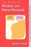 Notes on Heartbreak (en Inglés)