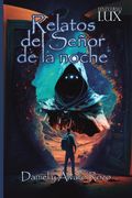 Relatos del señor de la noche