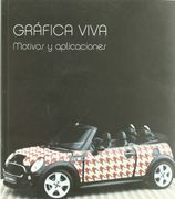 GRAFICA VIVA. MOTIVOS Y APLICACIONES (in Spanish)