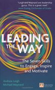 leading the way: the seven skills to engage, inspire and motivate (en Inglés)
