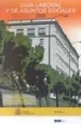 Guia laboral y de asuntos sociales 2006