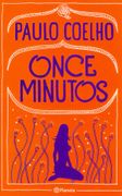 Once Minutos - Paulo Coelho - Planeta