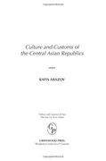 culture and customs of the central asian republics