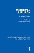 Medieval Liturgy: A Book of Essays 