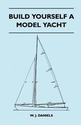 build yourself a model yacht (en Inglés)