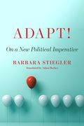 Adapt! On a new Political Imperative