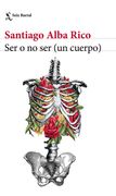 Ser o no ser (un Cuerpo)