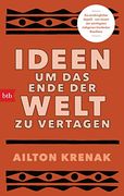Ideen, um das Ende der Welt zu Vertagen (en Alemán)