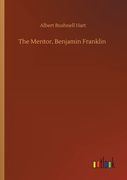 The Mentor, Benjamin Franklin