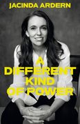 A Different Kind of Power: A Memoir