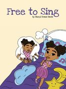 Free to Sing (en Inglés)