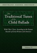the traditional tunes of the child ballads, vol 4 (en Inglés)