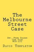 The Melbourne Street Case - Templeton, David - Createspace