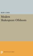 Modern Shakespeare Offshoots (Princeton Legacy Library) (en Inglés)